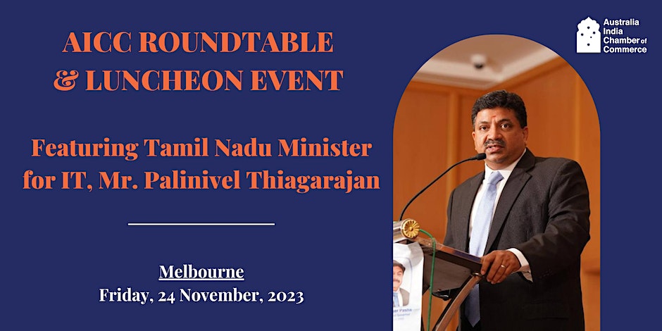Luncheon & Roundtable with Palanivel Thiagarajan, Tamil Nadu Minister for IT